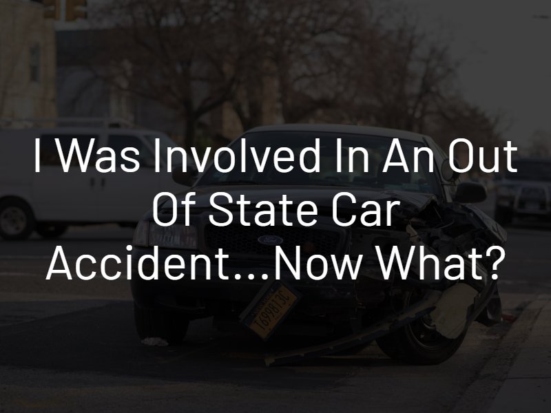 out of state car accident