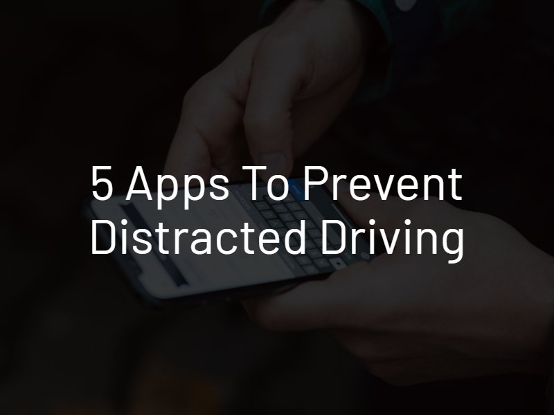 distracted driving apps