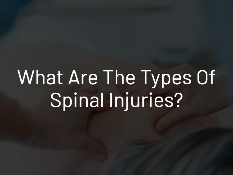 types of spinal injuries