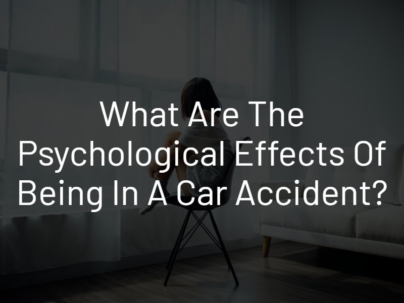  psychological effects of being in an auto accident