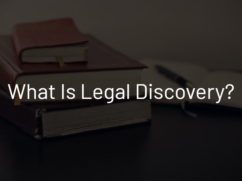 what is legal discovery