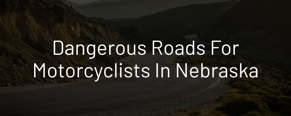 Nebraska dangerous roads for motorcyclists. Winding Nebraska road. 