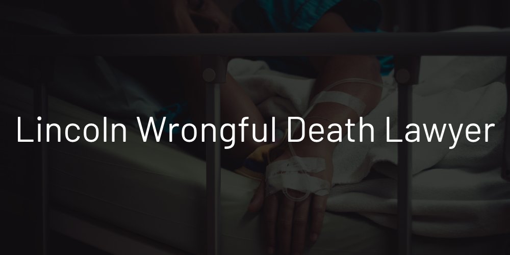 Lincoln Personal Injury Lawyer
